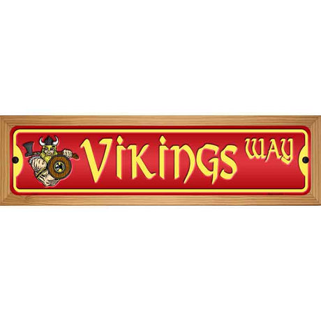 Vikings Way Novelty Metal Street Sign 19" x 5.5" (WB-K)