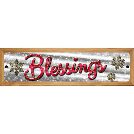 Blessings With Snowflakes Novelty Street Sign 19" x 5.5" (WB-K)