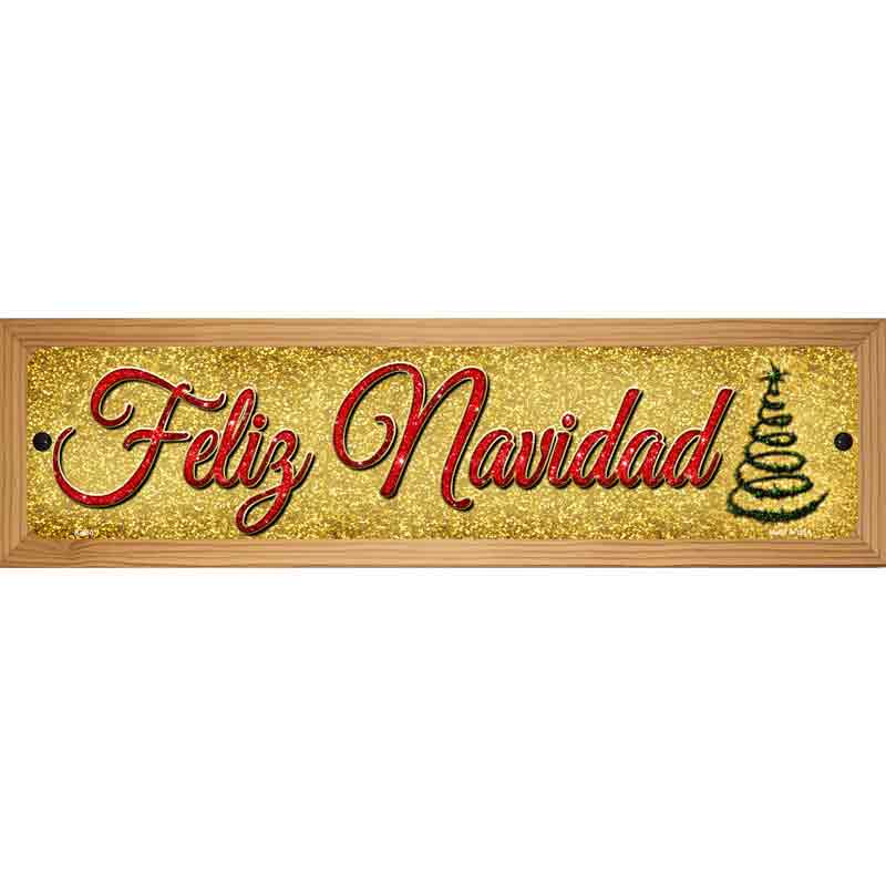 Feliz Navidad Novelty Metal Street Sign 19" x 5.5" (WB-K)