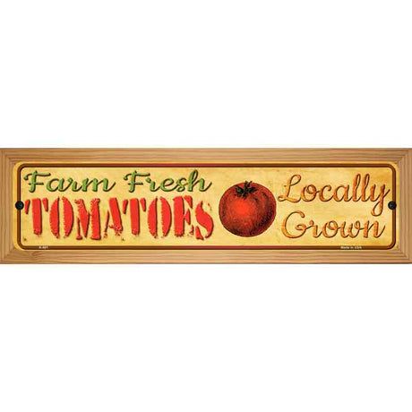 Farm Fresh Tomatoes Novelty Metal Street Sign 19" x 5.5" (WB-K)