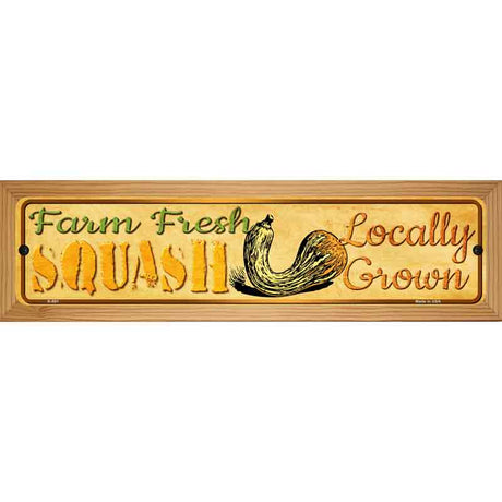 Farm Fresh Squash Novelty Metal Street Sign 19" x 5.5" (WB-K)