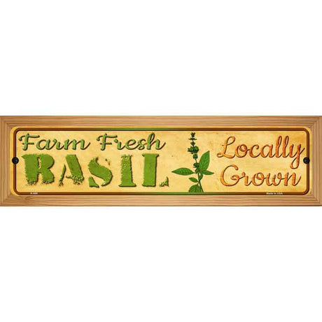 Farm Fresh Basil Novelty Metal Street Sign 19" x 5.5" (WB-K)