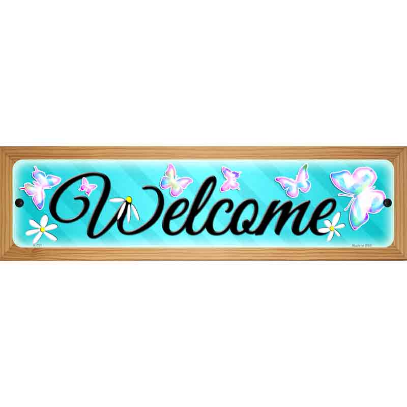 Welcome Novelty Street Sign 19" x 5.5" (WB-K)