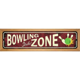 Bowling Strike Zone Novelty Street Sign 19" x 5.5" (WB-K)