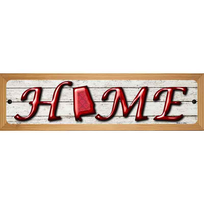 Alabama Home State Outline Novelty Metal Street Sign 19" x 5.5" (WB-K)