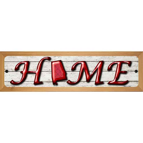 Alabama Home State Outline Novelty Metal Street Sign 19" x 5.5" (WB-K)