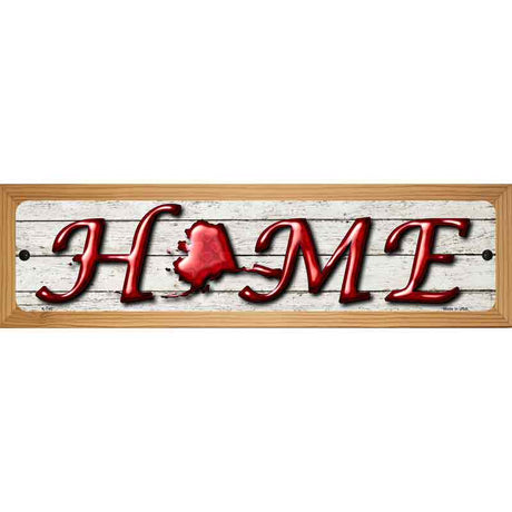 Alaska Home State Outline Novelty Metal Street Sign 19" x 5.5" (WB-K)