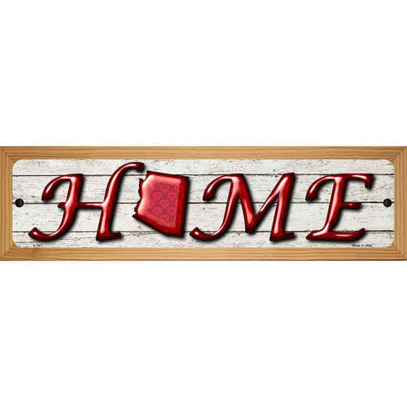 Arizona Home State Outline Novelty Metal Street Sign 19" x 5.5" (WB-K)