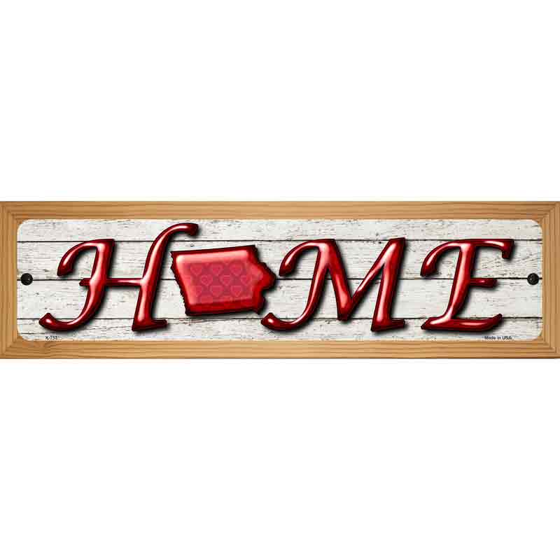 Iowa Home State Outline Novelty Metal Street Sign 19" x 5.5" (WB-K)