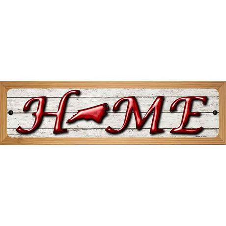 North Carolina Home State Outline Novelty Metal Street Sign 19" x 5.5" (WB-K)