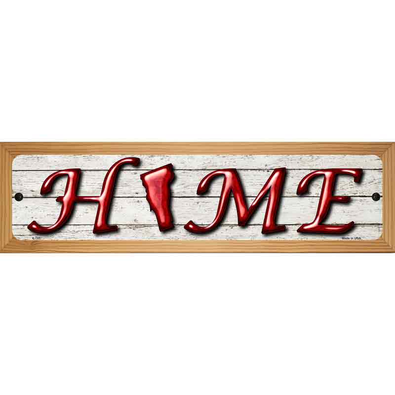 Vermont Home State Outline Novelty Metal Street Sign 19" x 5.5" (WB-K)