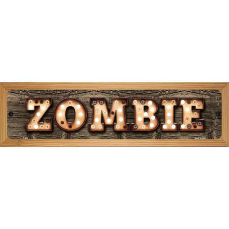 Zombie Bulb Lettering Novelty Metal Street Sign 19" x 5.5" (WB-K)