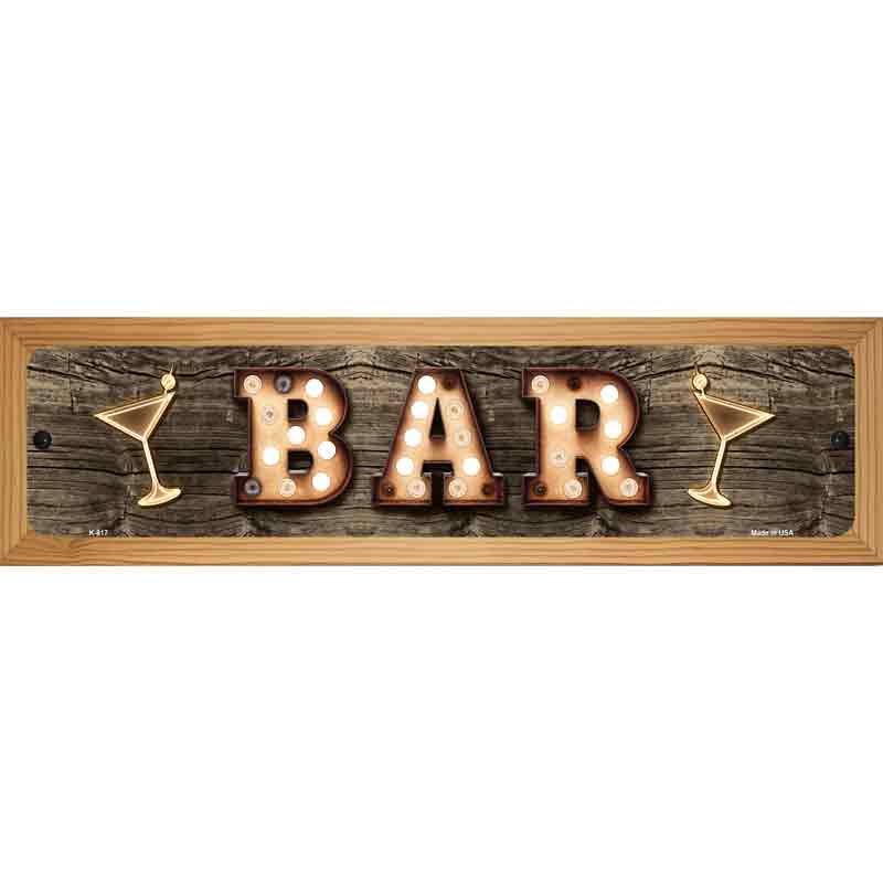 Bar Cocktails Bulb Lettering Novelty Metal Street Sign 19" x 5.5" (WB-K)