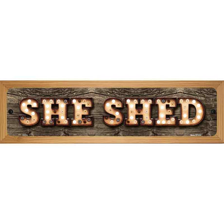 She Shed Bulb Lettering Novelty Metal Street Sign 19" x 5.5" (WB-K)