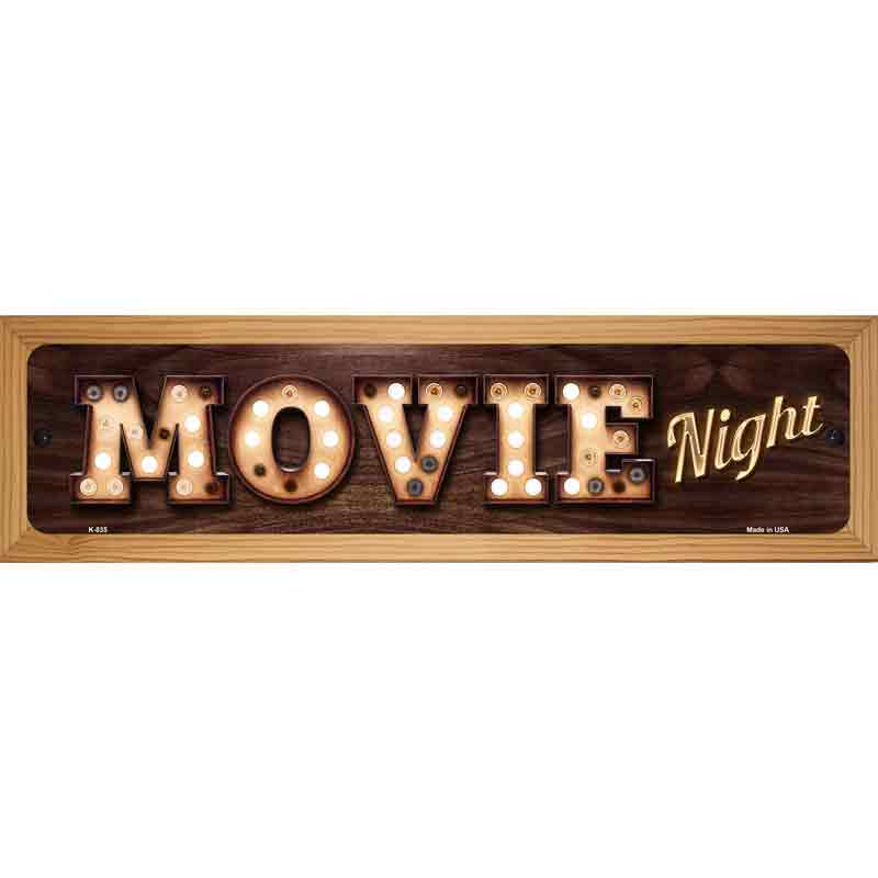 Movie Night Bulb Lettering Novelty Metal Street Sign 19" x 5.5" (WB-K)