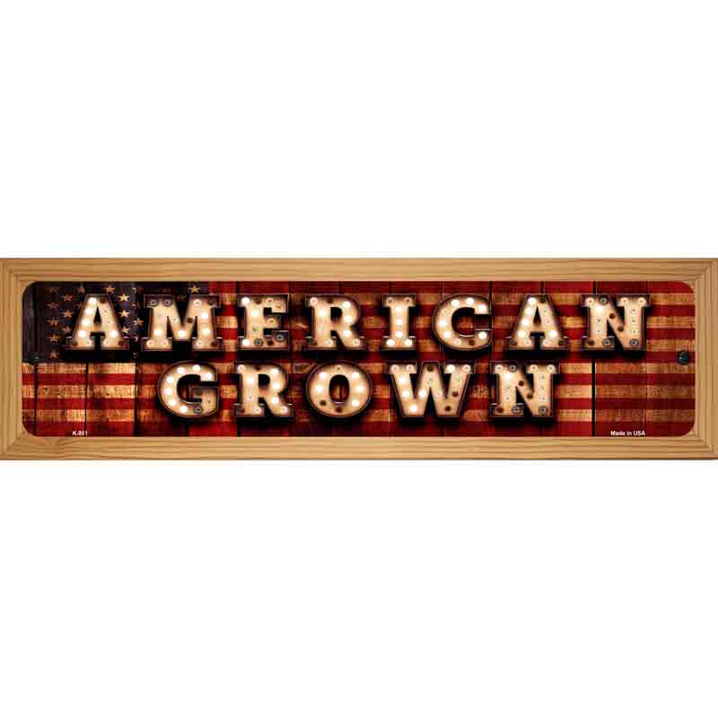 American Grown Bulb Lettering American Flag Novelty Metal Street Sign 19" x 5.5" (WB-K)