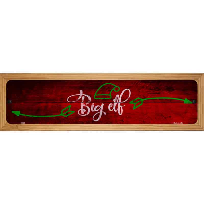 Big Elf Novelty Metal Street Sign 19" x 5.5" (WB-K)