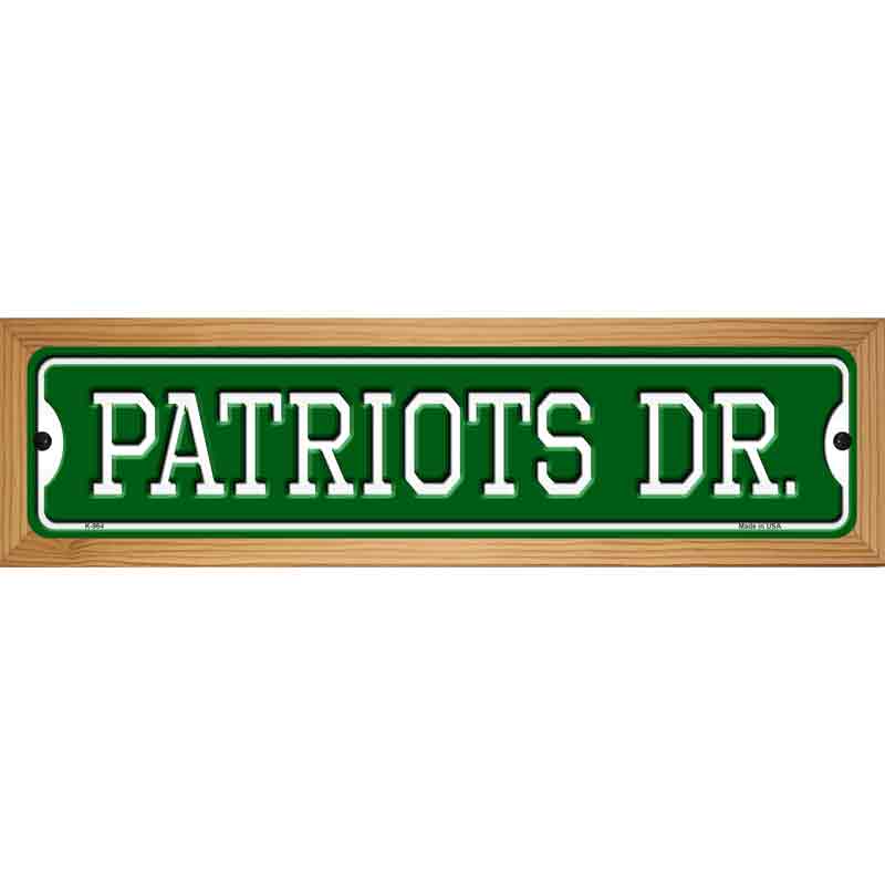 Patriots Dr Novelty Metal Street Sign 19" x 5.5" (WB-K)