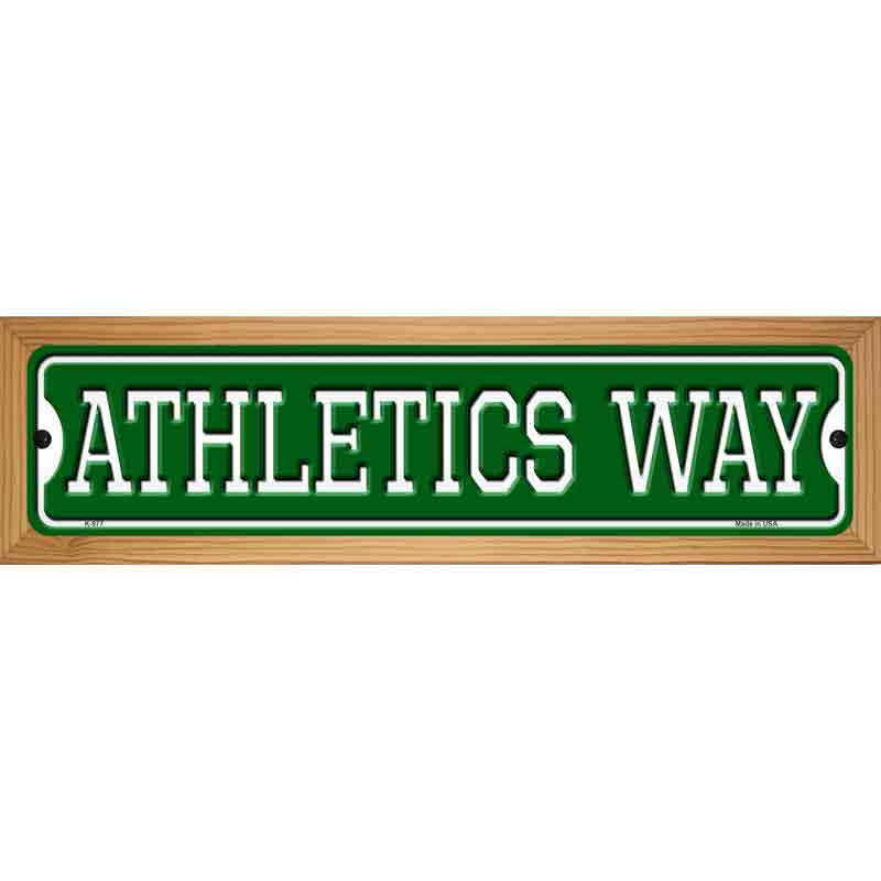 Athletics Way Novelty Metal Street Sign 19" x 5.5" (WB-K)