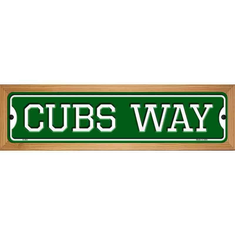 Cubs Way Novelty Metal Street Sign 19" x 5.5" (WB-K)