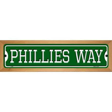 Phillies Way Novelty Metal Street Sign 19" x 5.5" (WB-K)