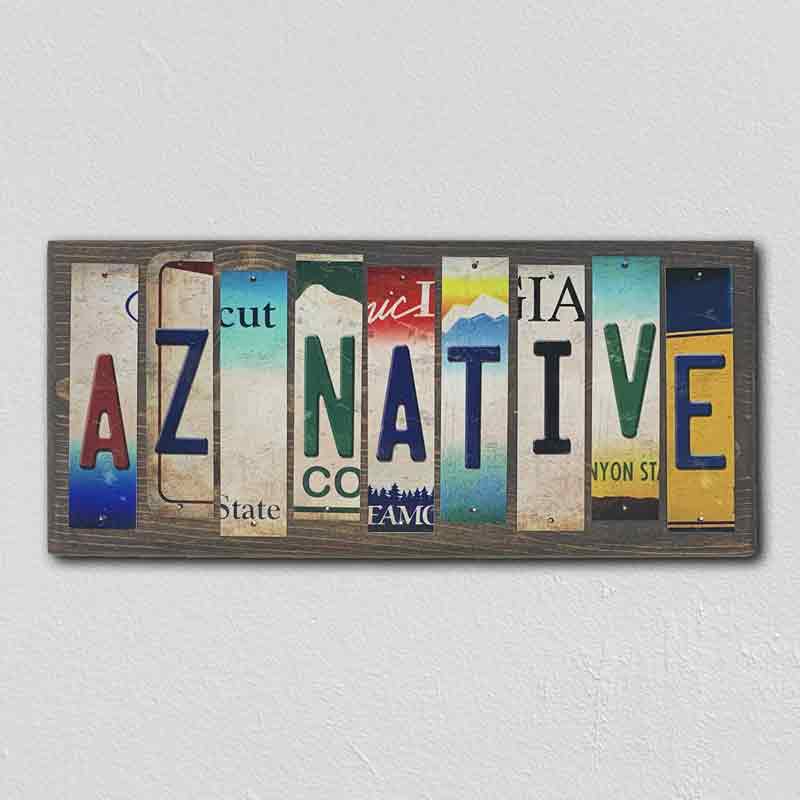 AZ Native License Plate Tag Strip Novelty Wood Sign WS-002