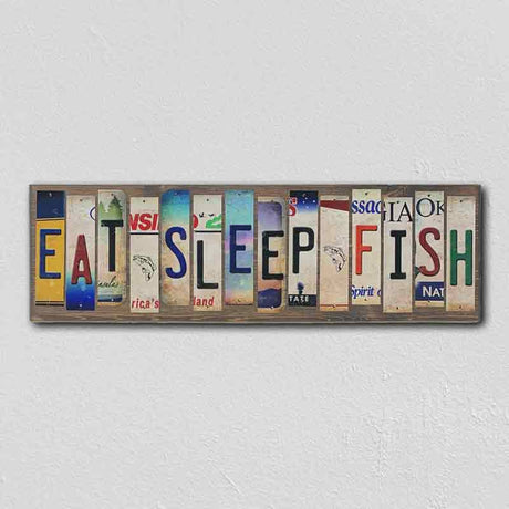 Eat Sleep Fish License Plate Tag Strip Novelty Wood Sign WS-010