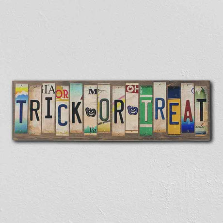 Trick or Treat License Plate Tag Strip Novelty Wood Sign WS-019