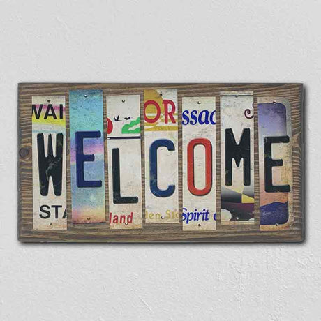 Welcome License Plate Tag Strip Novelty Wood Sign WS-039