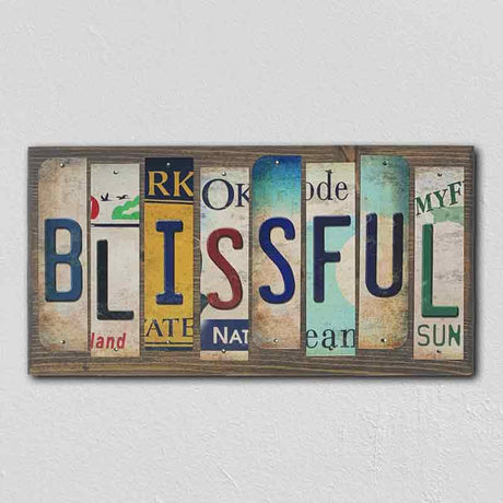 Blissful License Plate Tag Strip Novelty Wood Sign WS-060