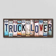 Truck Lover License Plate Tag Strips Novelty Wood Signs WS-272