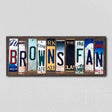 Browns Fan License Plate Tag Strips Novelty Wood Signs WS-331