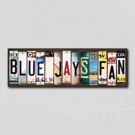 Blue Jays Fan License Plate Tag Strips Novelty Wood Signs WS-394