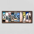 Sabres Fan License Plate Tag Strips Novelty Wood Signs WS-440