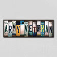 Army Veteran License Plate Tag Strips Novelty Wood Signs WS-490