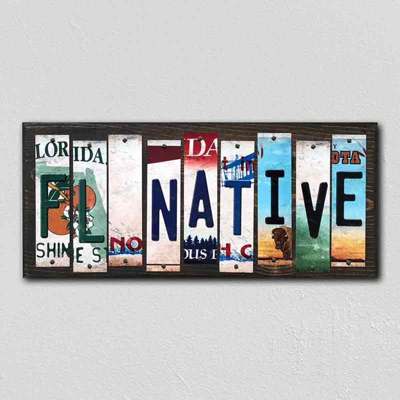 FL Native License Plate Tag Strips Novelty Wood Signs WS-510