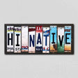 HI Native License Plate Tag Strips Novelty Wood Signs WS-512