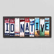 ID Native License Plate Tag Strips Novelty Wood Signs WS-513