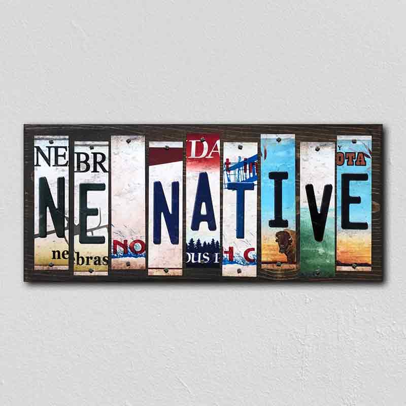 NE Native License Plate Tag Strips Novelty Wood Signs WS-528