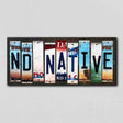 ND Native License Plate Tag Strips Novelty Wood Signs WS-535