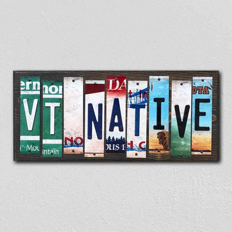 VT Native License Plate Tag Strips Novelty Wood Signs WS-546