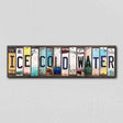 Ice Cold Water License Plate Tag Strips Novelty Wood Signs WS-553