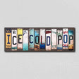 Ice Cold Pop License Plate Tag Strips Novelty Wood Signs WS-555