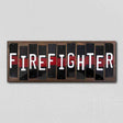 FireFighter Thin Red Line Fun Strips Novelty Wood Signs WS-584