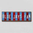 Blue Jays Fan Team Colors Baseball Fun Strips Novelty Wood Sign WS-607