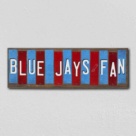 Blue Jays Fan Team Colors Baseball Fun Strips Novelty Wood Sign WS-607