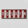 Red Sox Fan Team Colors Baseball Fun Strips Novelty Wood Sign WS-639