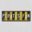 Pirates Fan Team Colors Baseball Fun Strips Novelty Wood Sign WS-645