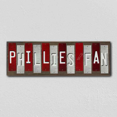 Phillies Fan Team Colors Baseball Fun Strips Novelty Wood Sign WS-651