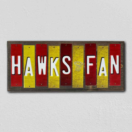 Hawks Fan Team Colors Basketball Fun Strips Novelty Wood Sign WS-661